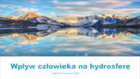 Wplyw czlowieka na hydrosfere.1