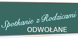 wywiadówka odwołana